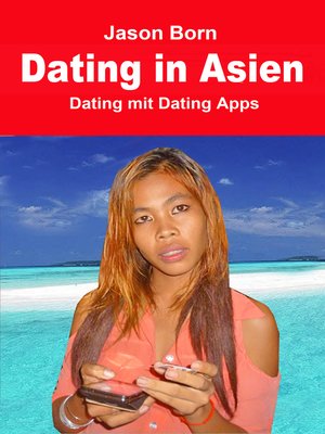 cover image of Dating in Asien